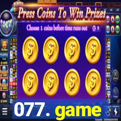 077. game